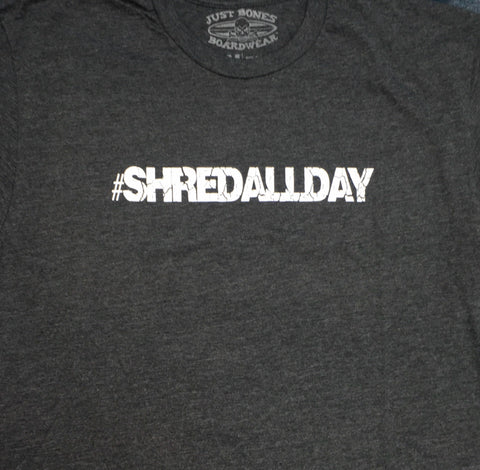 Shred All Day Men's T-Shirt